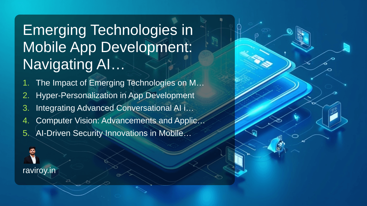 Emerging Technologies in Mobile App Development: Navigating AI Innovations