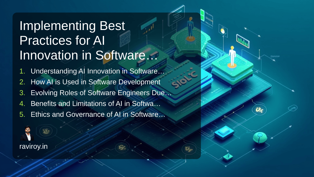 Implementing Best Practices for AI Innovation in Software Engineering