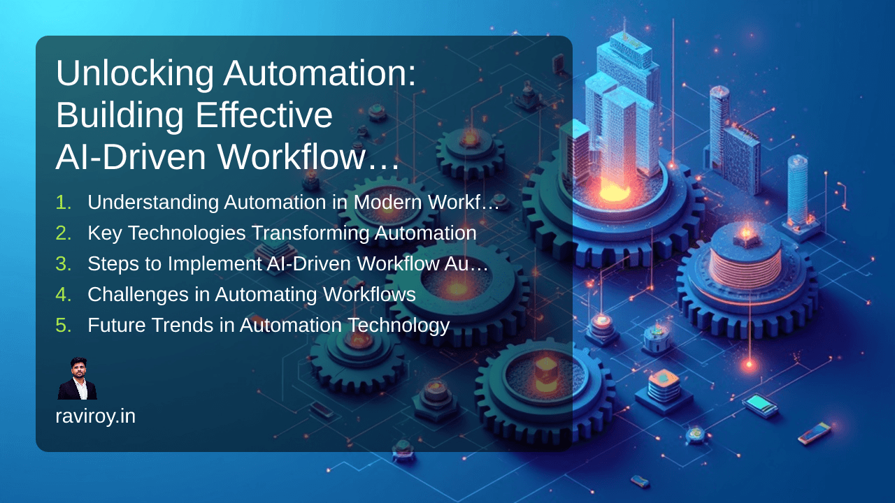 Unlocking Automation: Building Effective AI-Driven Workflow Automation