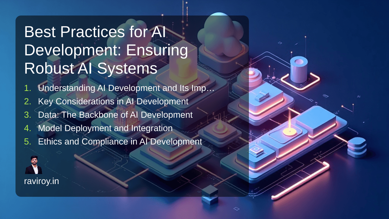 Best Practices for AI Development: Ensuring Robust AI Systems