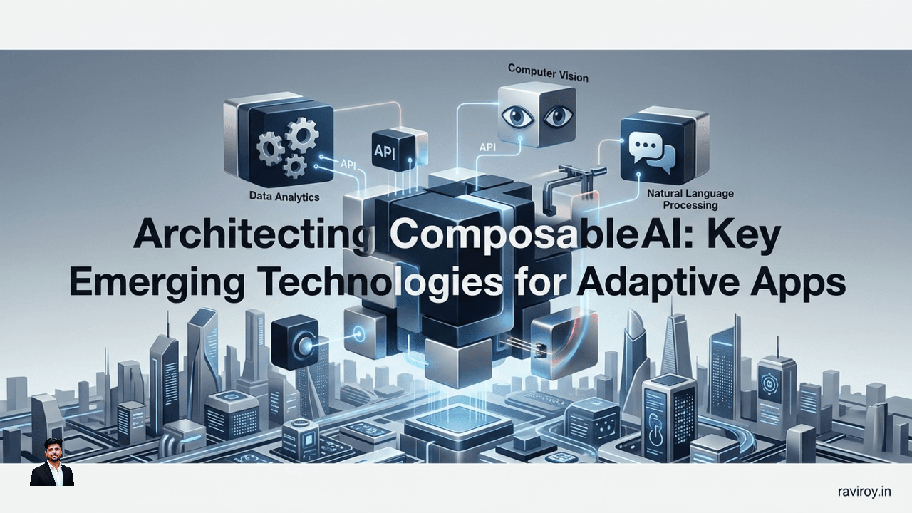 Architecting Composable AI: Key Emerging Technologies for Adaptive Apps
