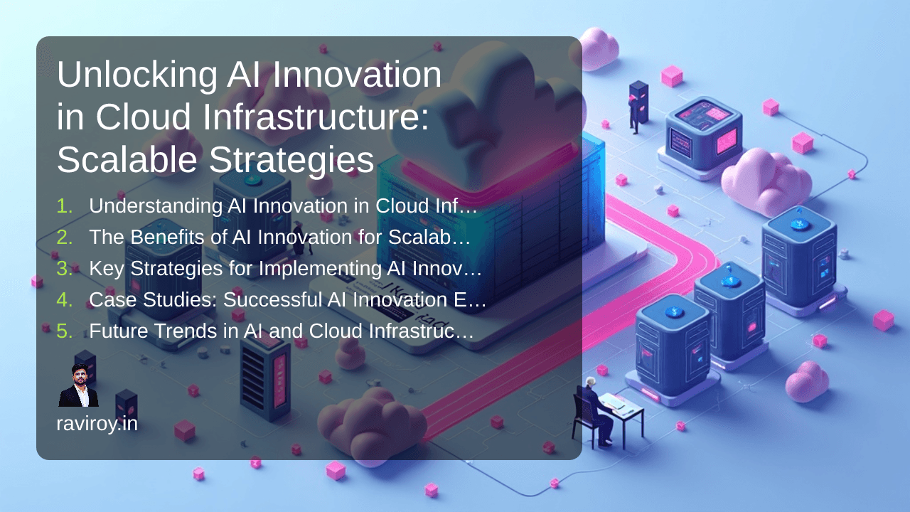 Unlocking AI Innovation in Cloud Infrastructure: Scalable Strategies