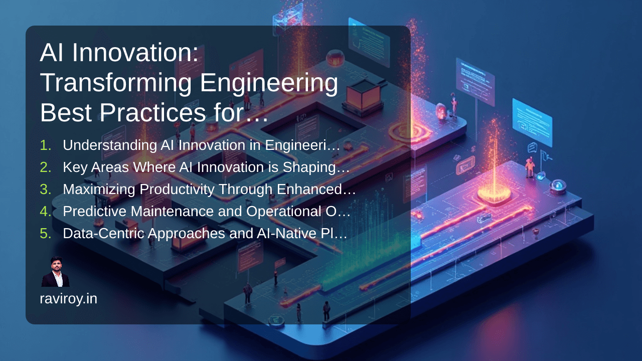 AI Innovation: Transforming Engineering Best Practices for Success