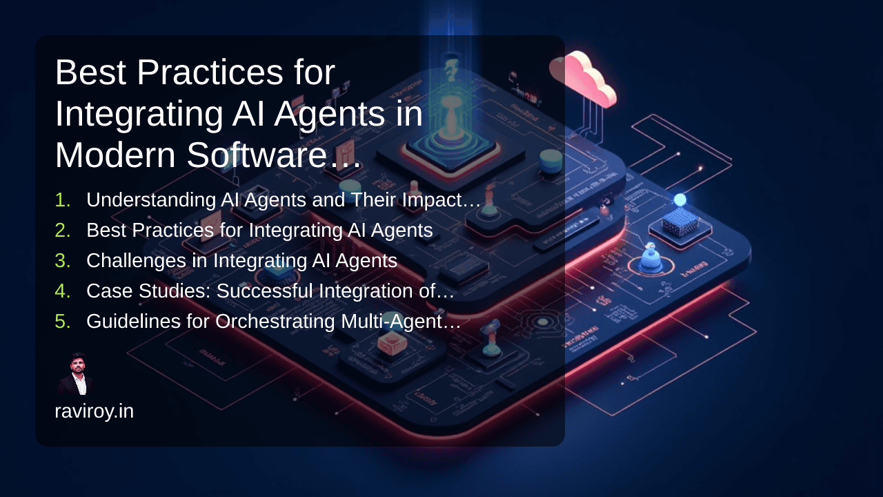Best Practices for Integrating AI Agents in Modern Software Architectures