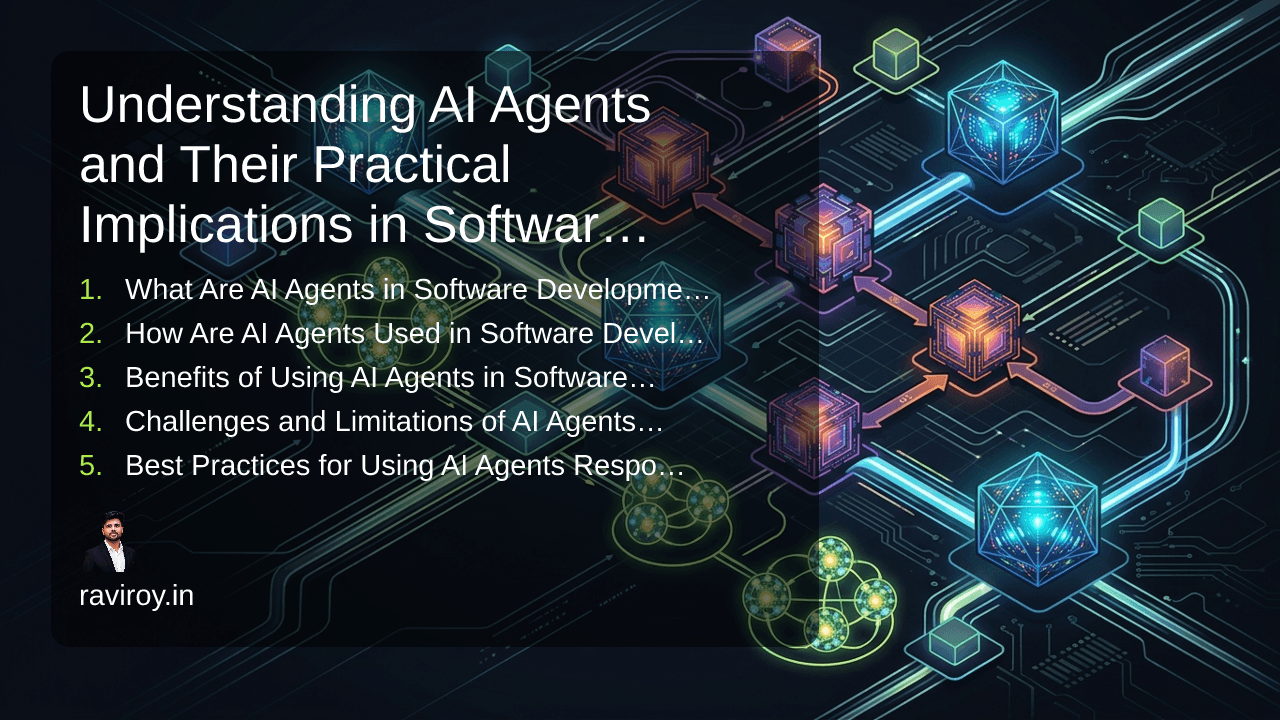 Understanding AI Agents and Their Practical Implications in Software Development