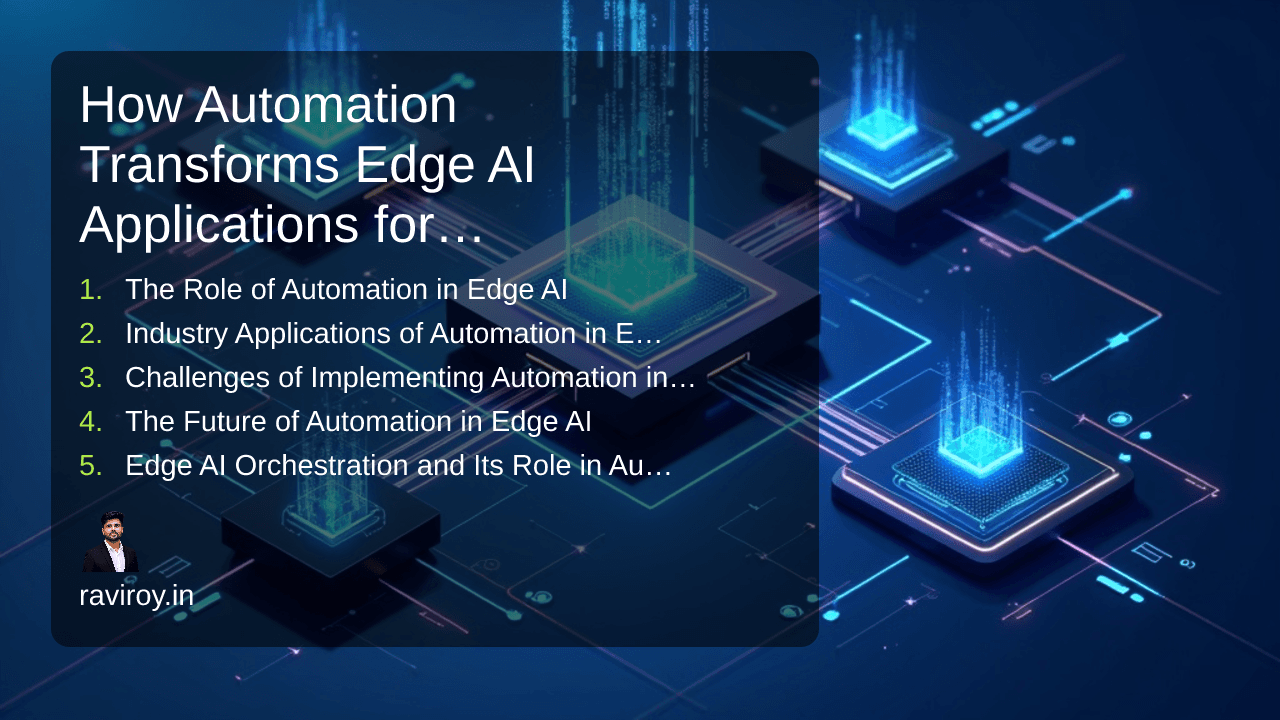 How Automation Transforms Edge AI Applications for Real-Time Insights