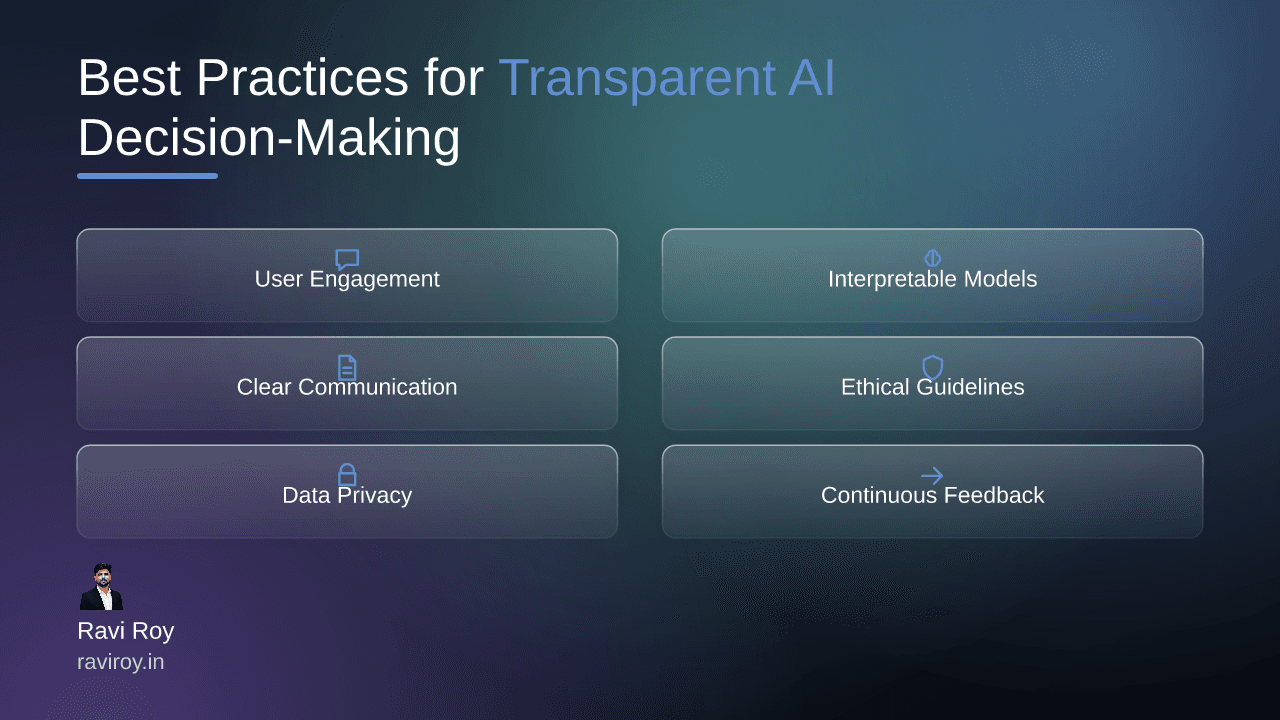 Building Trust in AI Agents: Best Practices for Transparent Decision-Making